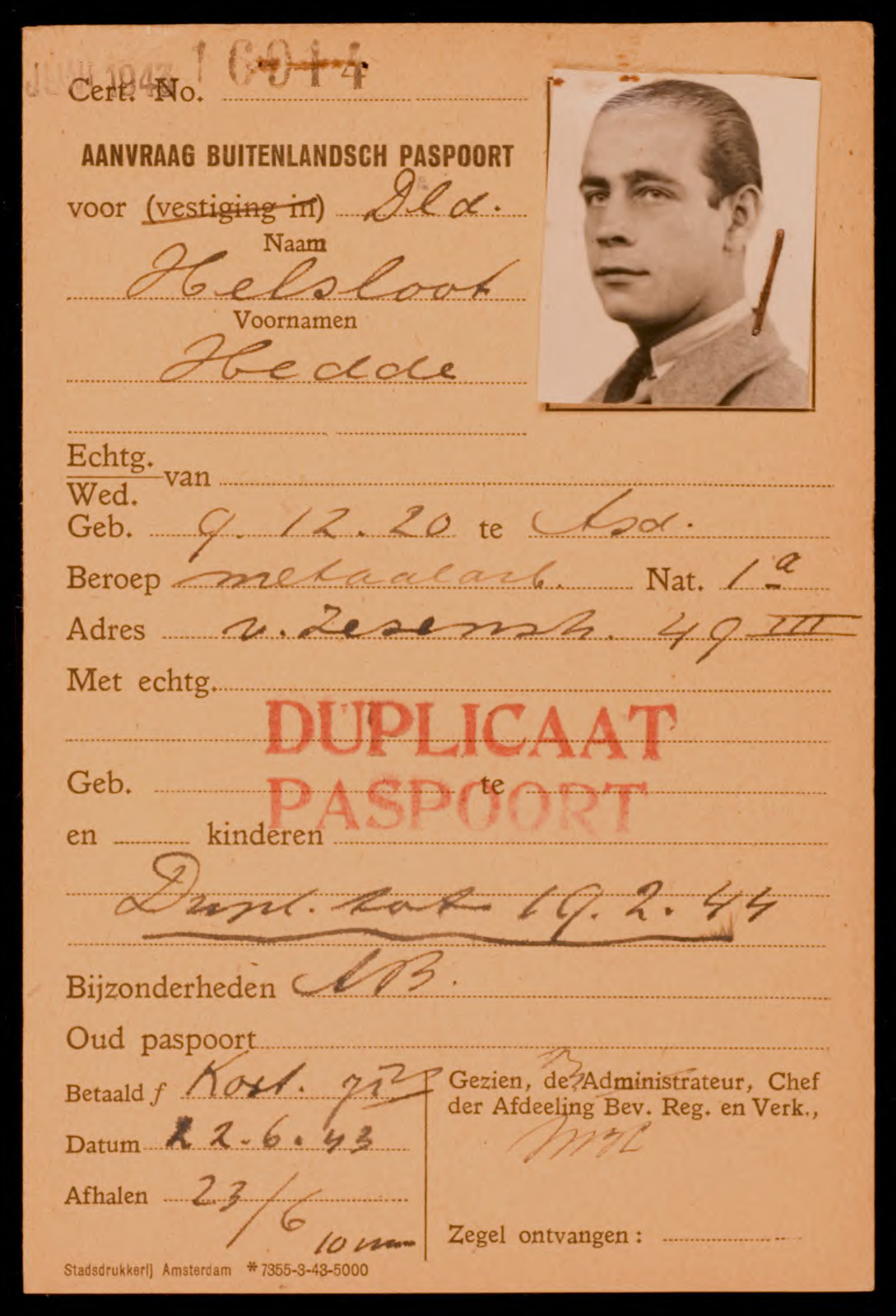 Hedde Helsloot 1920 paspoortaanvraag 1943 I