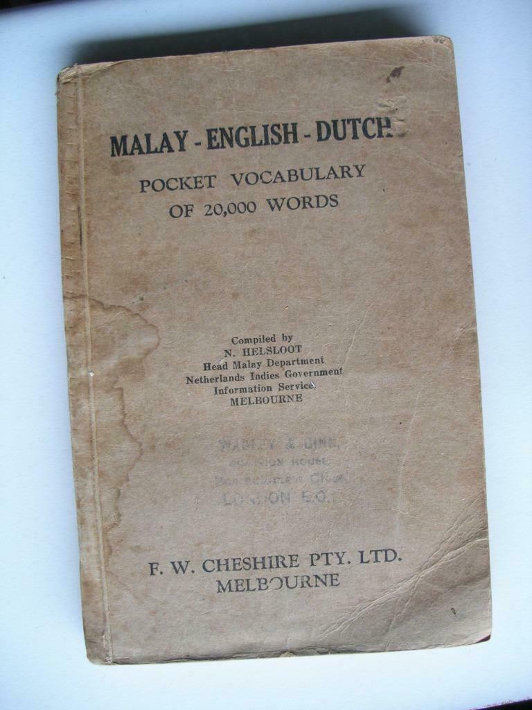 Nicolaas Helsloot 1905 ; Malay-English-Dutch, pocket vocabulary of 20.000 words