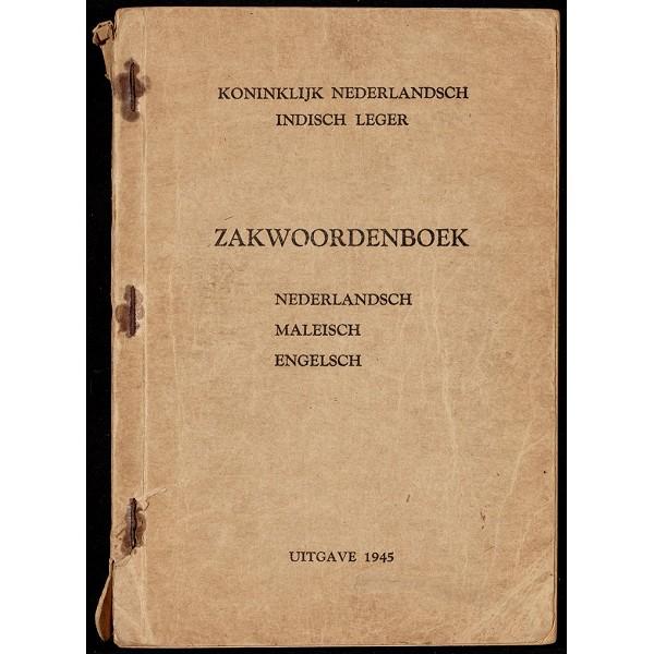 Nicolaas Helsloot 1905 Zakwoordenboek Nederlandsch Maleisch Engels van het Koninklijk Nederlandsch Indisch Leger, uitgave 1945